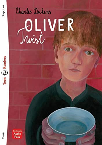 Oliver Twist: Lektüre mit Audio-Online (ELi Teen Readers)