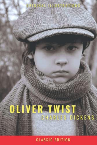 Oliver Twist: By Charles Dickens