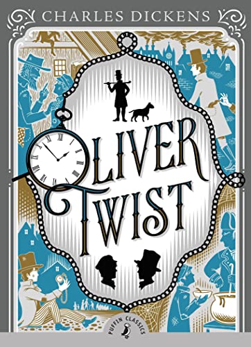 Oliver Twist: Charles Dickens (Puffin Classics)