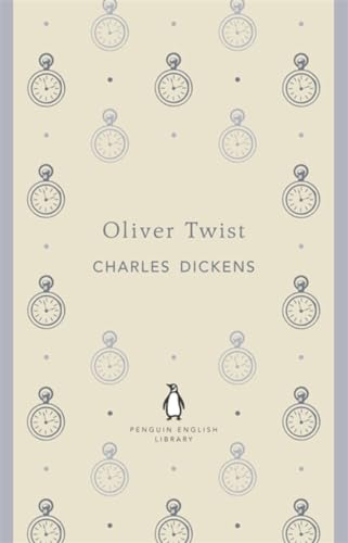 Oliver Twist: Charles Dickens (The Penguin English Library)