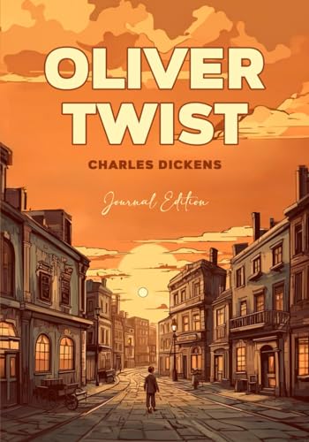 Oliver Twist: Journal Edition - Wide Margins - Full Text von Independently published