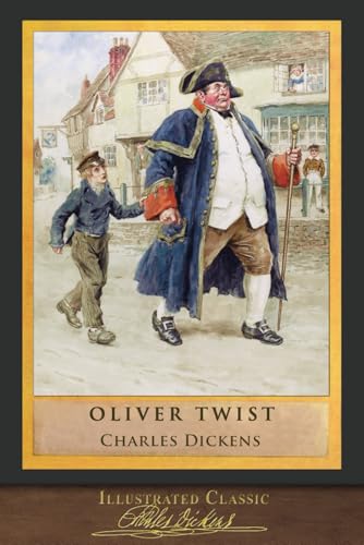 Oliver Twist: SeaWolf Press Illustrated Classic Oliver Twist: SeaWolf Press Illustrated Classic von SeaWolf Press