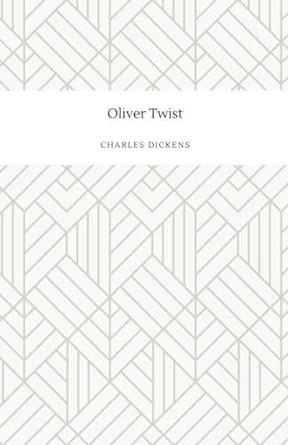 Oliver Twist: Take in the moving Victorian Literature story (Annotated) von Independently published