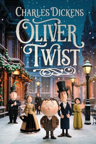 Oliver Twist: The Original Classic by Charles Dickens Oliver Twist: The Original Classic by Charles Dickens von Nielsen UK ISBN