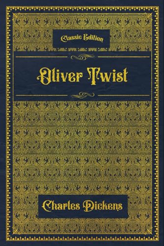 Oliver Twist: With original illustrations - annotated