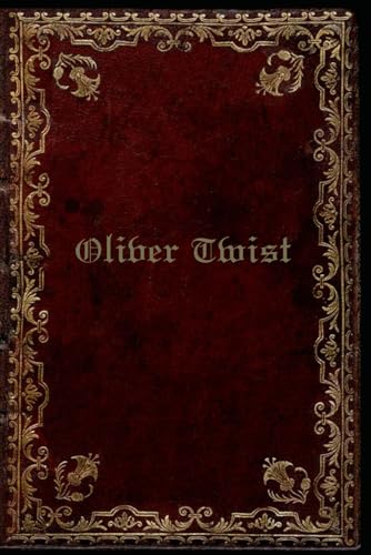 Oliver Twist: With original illustrations Oliver Twist: With original illustrations von Independently published