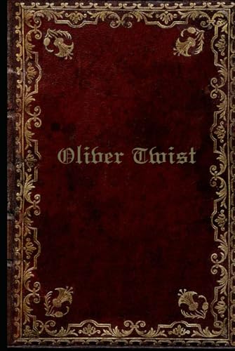 Oliver Twist: With original illustrations Oliver Twist: With original illustrations von Independently published