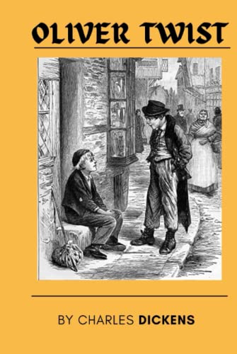 Oliver Twist: with original illustrations Oliver Twist: with original illustrations