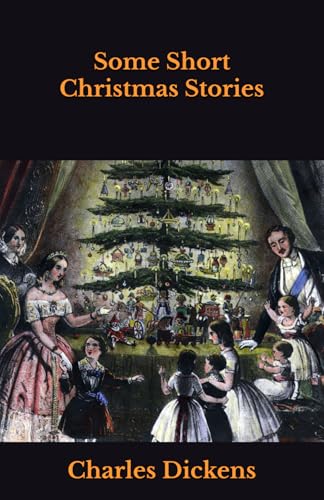 Some Short Christmas Stories Some Short Christmas Stories von Independently published