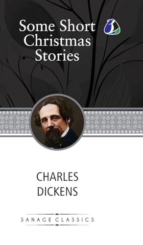 Some Short Christmas Stories: Classic Story Collection! (Deluxe Hardcover Book) - von SANAGE PUBLISHING HOUSE LLP