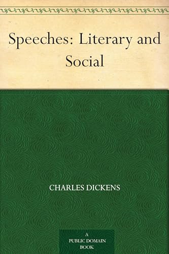Speeches: Literary and Social Speeches: Literary and Social von Anson Street Press