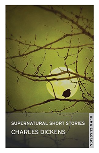Supernatural Short Stories: Charles Dickens