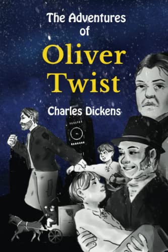 The Adventures of Oliver Twist Stufe B1 mit Englisch-deutscher Übersetzung: Vereinfachte und gekürzte Fassung von Adelina Brant von Independently published