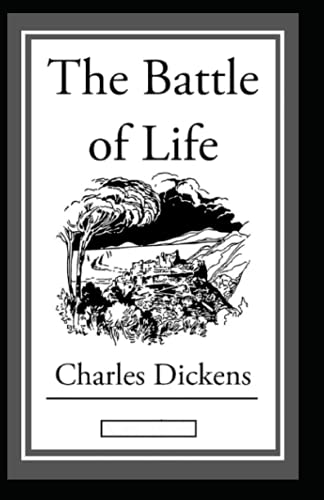 The Battle of Life Annotated von Independently published