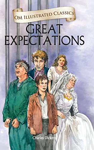The Great Expectations: Om Illustrated Classics von OM BOOKS INTERNATIONAL
