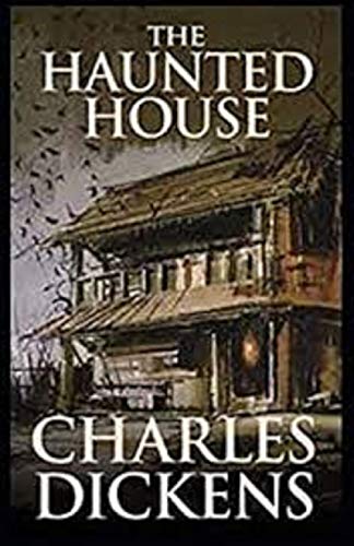 The Haunted House Annotated
