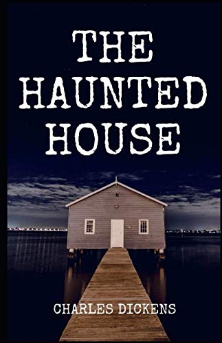 The Haunted House illustrated