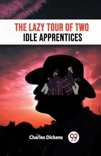 The Lazy Tour Of Two Idle Apprentices von Double 9 Books