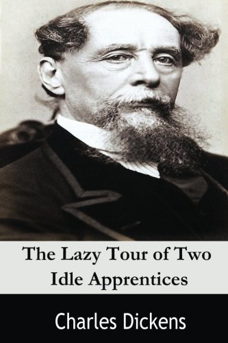 The Lazy Tour of Two Idle Apprentices The Lazy Tour of Two Idle Apprentices