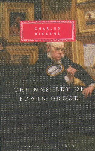The Mystery Of Edwin Drood (Everyman's Library CLASSICS)
