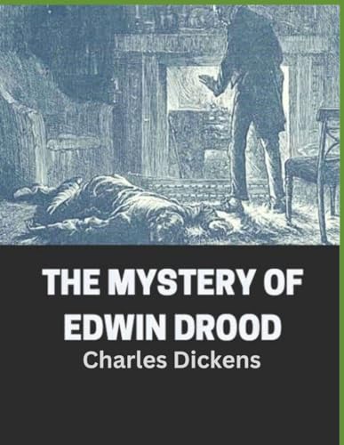 The Mystery of Edwin Drood von Independently published