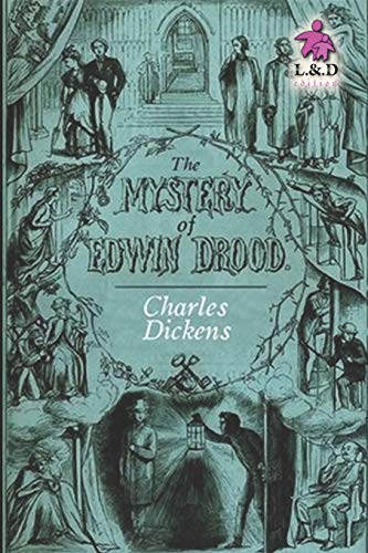 The Mystery of Edwin Drood The Mystery of Edwin Drood von Independently Published