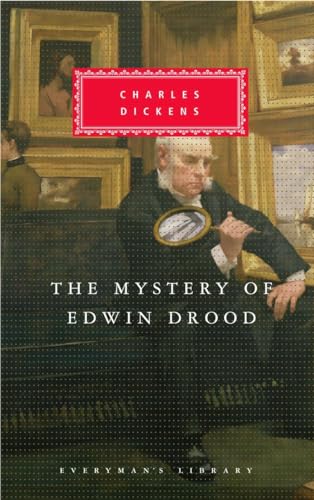 The Mystery of Edwin Drood: Introduction by Peter Washington (Everyman's Library Classics Series)