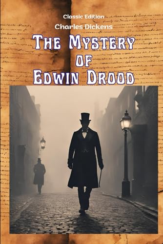 The Mystery of Edwin Drood: With Classic Illustrations von Independently published