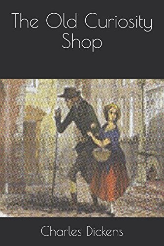 The Old Curiosity Shop The Old Curiosity Shop