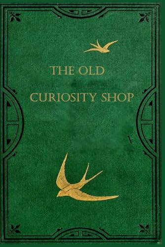 The Old Curiosity Shop: With original illustrations The Old Curiosity Shop: With original illustrations von Independently published
