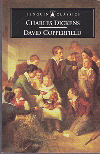 The Personal History of David Copperfield (Penguin Classics)