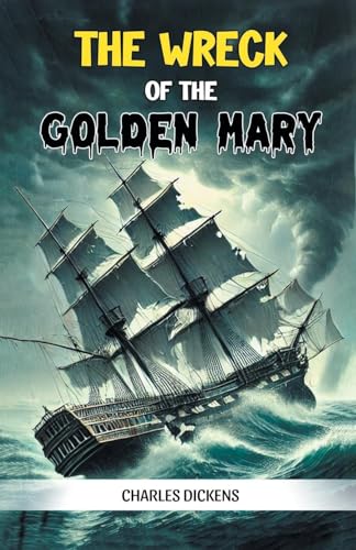The Wreck of the Golden Mary The Wreck of the Golden Mary von Double 9 Books