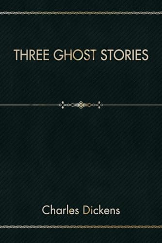 Three Ghost Stories von Independently published