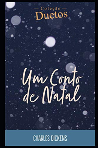 Um Conto de Natal Um Conto de Natal von Independently Published