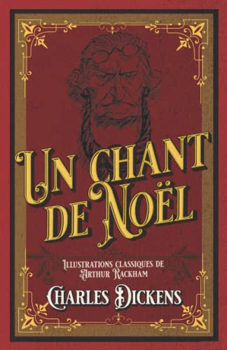 Un chant de Noël Illustrations classiques de Arthur Rackham: édition collector Un chant de Noël Illustrations classiques de Arthur Rackham: édition collector von Independently published