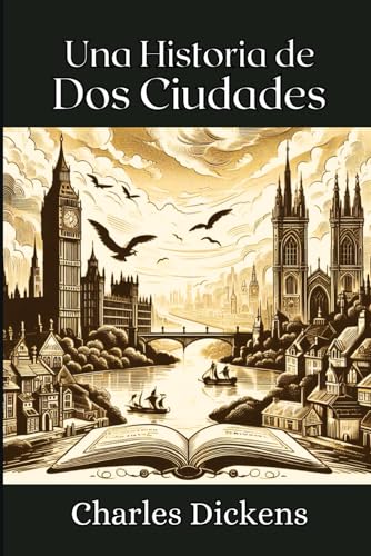 Una Historia de Dos Ciudades Una Historia de Dos Ciudades von Independently published