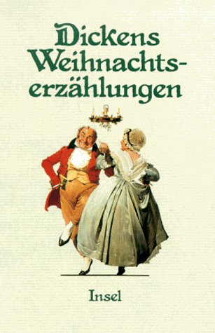 Weihnachtserzählungen: Mit Illustrationen von Leech, Stanfiels, Stone u.a Weihnachtserzählungen: Mit Illustrationen von Leech, Stanfiels, Stone u.a