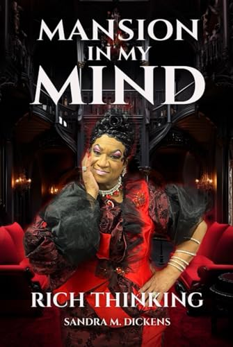 Mansion In My Mind: Rich Thinking