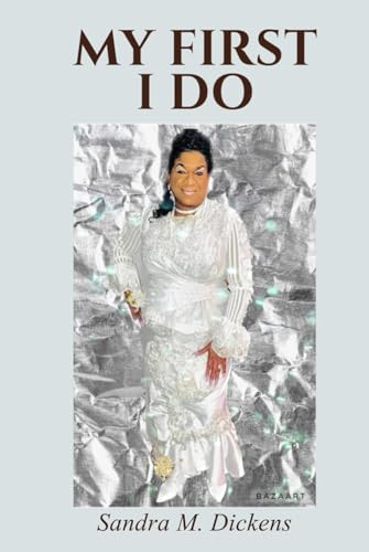 My First I Do von Self - Publish