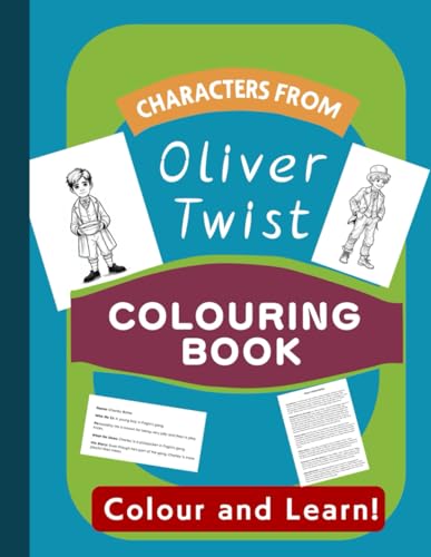 OLIVER TWIST COLOURING BOOK: Colour and Learn