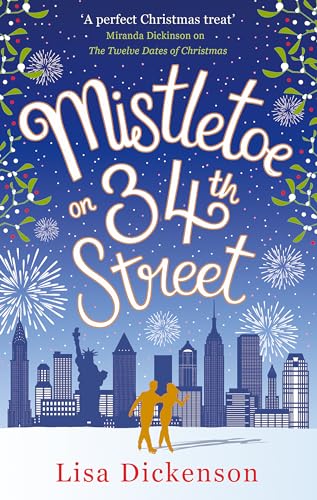 Mistletoe on 34th Street: B Format: the most heart-warming festive romance you'll read this Christmas! von Sphere