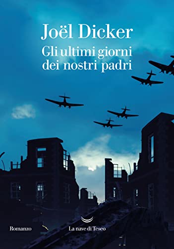 Gli ultimi giorni dei nostri padri (Oceani)