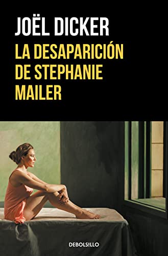 La desaparición de Stephanie Mailer (Best Seller) von DEBOLSILLO