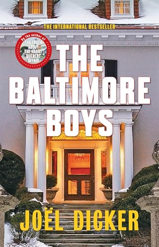 The Baltimore Boys: From the master of the plot twist
