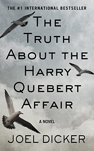 The Truth about the Harry Quebert Affair (Thorndike Press Large Print Basic)