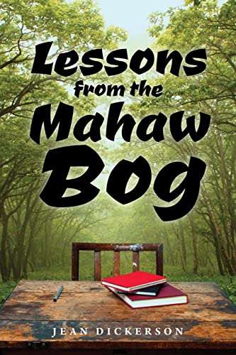 Lessons from the Mahaw Bog von ARPress