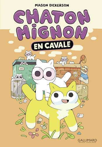 Chaton Mignon: En cavale