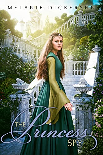 The Princess Spy (Fairy Tale Romance Series) von HarperCollins
