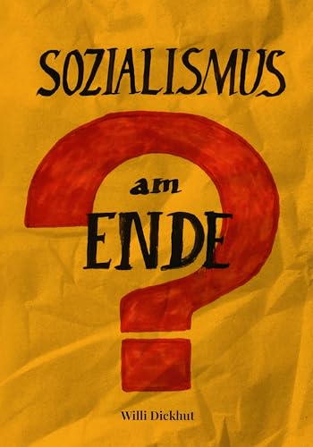 Sozialismus am Ende? Sozialismus am Ende? von Verlag Neuer Weg