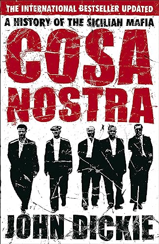 Cosa Nostra: The Definitive History of the Sicilian Mafia von imusti